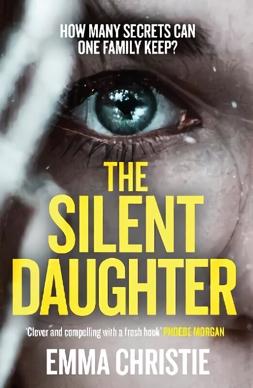 Silent Daughter: Shortlisted for the Scottish Crime Book of the Year 2021 hind ja info | Fantaasia, müstika | kaup24.ee