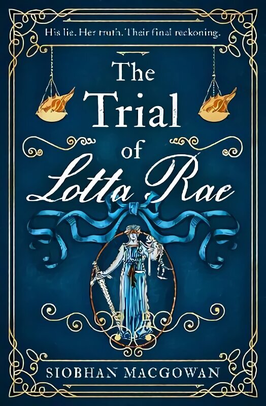 Trial of Lotta Rae: The unputdownable historical novel of 2022 цена и информация | Fantaasia, müstika | kaup24.ee