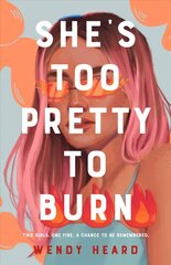 She's Too Pretty to Burn цена и информация | Книги для подростков и молодежи | kaup24.ee