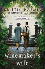 Winemaker's Wife: An internationally bestselling story of love, courage and forgiveness цена и информация | Фантастика, фэнтези | kaup24.ee