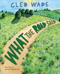 What the Road Said hind ja info | Noortekirjandus | kaup24.ee