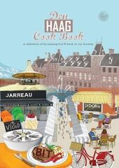 Den Haag Cook Book: A celebration of the amazing food and drink on our doorstep. цена и информация | Книги рецептов | kaup24.ee