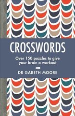 Crosswords: Over 150 puzzles to give your brain a workout hind ja info | Tervislik eluviis ja toitumine | kaup24.ee