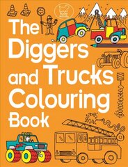Diggers and Trucks Colouring Book hind ja info | Väikelaste raamatud | kaup24.ee
