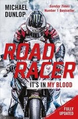 Road Racer: It's in My Blood цена и информация | Биографии, автобиогафии, мемуары | kaup24.ee