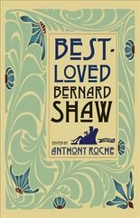 Best-Loved Bernard Shaw hind ja info | Lühijutud, novellid | kaup24.ee