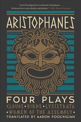 Aristophanes: Four Plays: Clouds, Birds, Lysistrata, Women of the Assembly цена и информация | Рассказы, новеллы | kaup24.ee