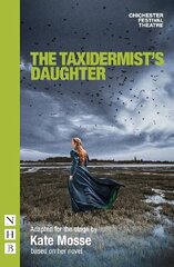 Taxidermist's Daughter stage version цена и информация | Рассказы, новеллы | kaup24.ee