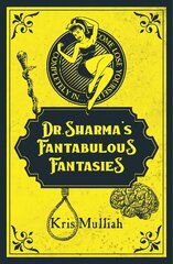 Dr. Sharma's Fantabulous Fantasies hind ja info | Fantaasia, müstika | kaup24.ee