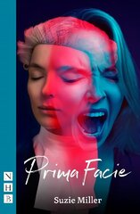 Prima Facie (NHB Modern Plays) цена и информация | Рассказы, новеллы | kaup24.ee