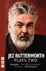 Butterworth Plays: Two: Jerusalem, The Clear Road Ahead, The River, The Ferryman hind ja info | Lühijutud, novellid | kaup24.ee