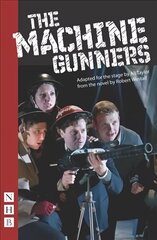Machine Gunners stage version цена и информация | Рассказы, новеллы | kaup24.ee