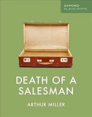 Oxford Playscripts: Death of a Salesman hind ja info | Lühijutud, novellid | kaup24.ee