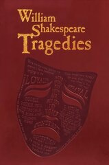 William Shakespeare Tragedies цена и информация | Рассказы, новеллы | kaup24.ee