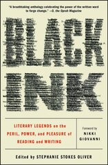 Black Ink: Literary Legends on the Peril, Power, and Pleasure of Reading and Writing hind ja info | Lühijutud, novellid | kaup24.ee