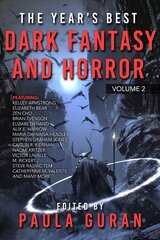 Year's Best Dark Fantasy & Horror: Volume Two hind ja info | Lühijutud, novellid | kaup24.ee