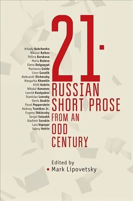 21: Russian Short Prose from an Odd Century цена и информация | Lühijutud, novellid | kaup24.ee
