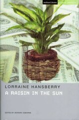 Raisin In The Sun цена и информация | Рассказы, новеллы | kaup24.ee