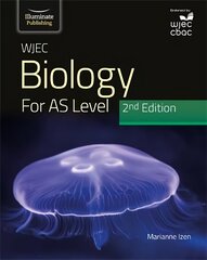 WJEC Biology for AS Level Student Book: 2nd Edition hind ja info | Majandusalased raamatud | kaup24.ee