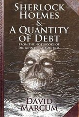 Sherlock Holmes and a Quantity of Debt цена и информация | Фантастика, фэнтези | kaup24.ee