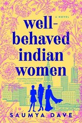 Well-behaved Indian Women цена и информация | Фантастика, фэнтези | kaup24.ee