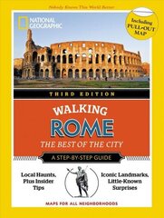 National Geographic Walking Rome, Third Edition 3rd ed. цена и информация | Путеводители, путешествия | kaup24.ee