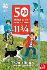 National Trust: 50 Things To Do Before You're 11 3/4 hind ja info | Väikelaste raamatud | kaup24.ee