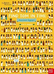 British Museum: Find Tom in Time, Ancient Egypt цена и информация | Книги для подростков и молодежи | kaup24.ee
