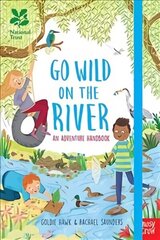 National Trust: Go Wild on the River hind ja info | Noortekirjandus | kaup24.ee