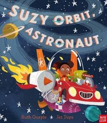 Suzy Orbit, Astronaut цена и информация | Книги для малышей | kaup24.ee