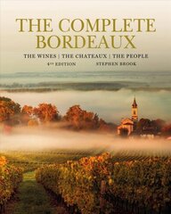 Complete Bordeaux: 4th edition цена и информация | Книги рецептов | kaup24.ee