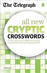 Telegraph: All New Cryptic Crosswords 9 hind ja info | Tervislik eluviis ja toitumine | kaup24.ee