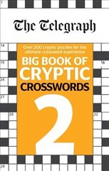 Telegraph Big Book of Cryptic Crosswords 2 hind ja info | Tervislik eluviis ja toitumine | kaup24.ee