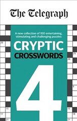 Telegraph Cryptic Crosswords 4 hind ja info | Tervislik eluviis ja toitumine | kaup24.ee