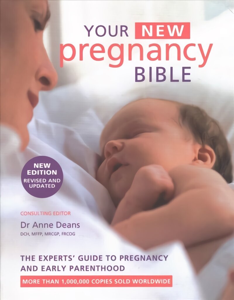 Your New Pregnancy Bible: The Experts' Guide to Pregnancy and Early Parenthood цена и информация | Eneseabiraamatud | kaup24.ee