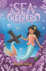 Sea Keepers: Penguin Island: Book 5 цена и информация | Книги для подростков и молодежи | kaup24.ee
