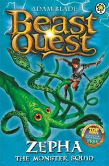 Beast Quest: Zepha the Monster Squid: Series 2 Book 1, Series 2 Book 1 hind ja info | Noortekirjandus | kaup24.ee