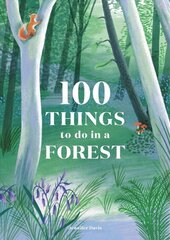100 Things to do in a Forest hind ja info | Tervislik eluviis ja toitumine | kaup24.ee