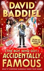 Boy Who Got Accidentally Famous hind ja info | Noortekirjandus | kaup24.ee