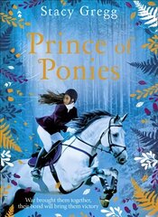 Prince of Ponies hind ja info | Noortekirjandus | kaup24.ee