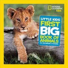 Little Kids First Big Book of Animals hind ja info | Noortekirjandus | kaup24.ee