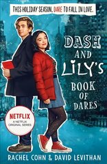 Dash And Lily's Book Of Dares: The Sparkling Prequel to Twelves Days of Dash and Lily hind ja info | Noortekirjandus | kaup24.ee