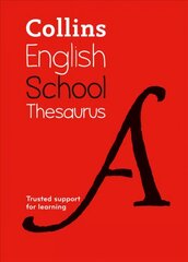 School Thesaurus: Trusted Support for Learning 6th Revised edition hind ja info | Noortekirjandus | kaup24.ee