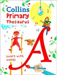 Primary Thesaurus: Illustrated Thesaurus for Ages 7plus цена и информация | Книги для подростков и молодежи | kaup24.ee