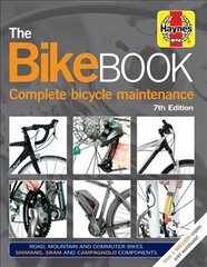 Bike Book: Complete bicycle maintenance 7th edition цена и информация | Книги о питании и здоровом образе жизни | kaup24.ee