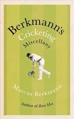 Berkmann's Cricketing Miscellany цена и информация | Книги о питании и здоровом образе жизни | kaup24.ee