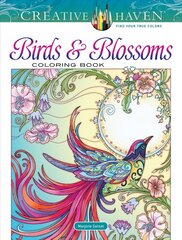 Creative Haven Birds and Blossoms Coloring Book цена и информация | Книги о питании и здоровом образе жизни | kaup24.ee