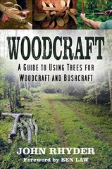 Woodcraft: A Guide to Using Trees for Woodcraft and Bushcraft цена и информация | Книги об искусстве | kaup24.ee
