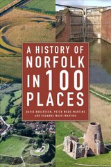 History of Norfolk in 100 Places цена и информация | Книги о питании и здоровом образе жизни | kaup24.ee