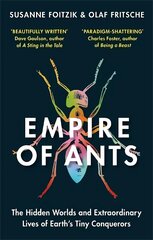 Empire of Ants: The hidden worlds and extraordinary lives of Earth's tiny conquerors hind ja info | Tervislik eluviis ja toitumine | kaup24.ee